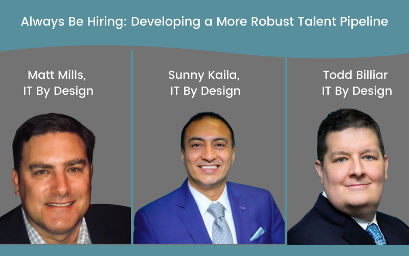 Always Be Hiring: Developing a More Robust Talent Pipeline