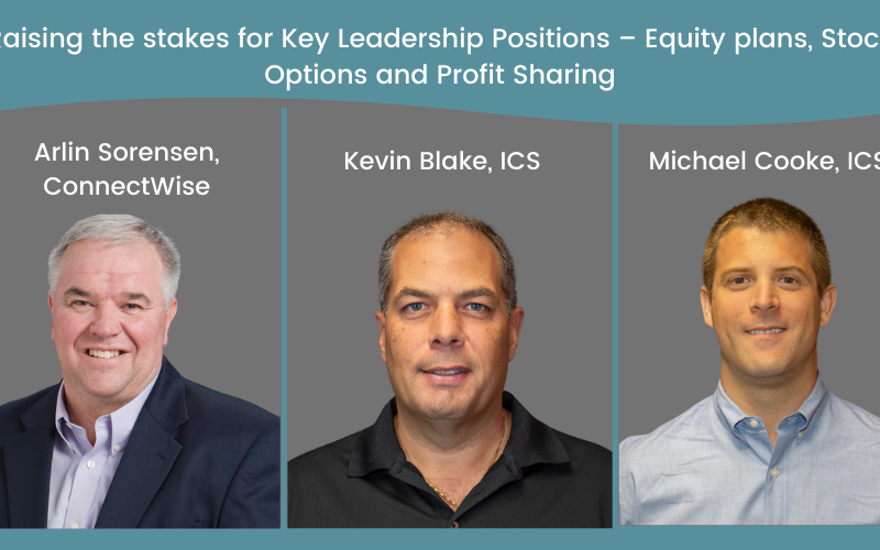Raising the stakes for Key Leadership Positions – Equity plans, Stock Options and Profit Sharing