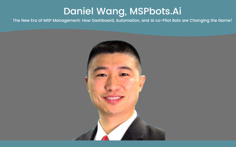 The New Era of MSP Management: How Dashboard, Automation, and AI co-Pilot Bots are Changing the Game!